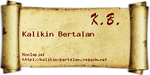Kalikin Bertalan névjegykártya
